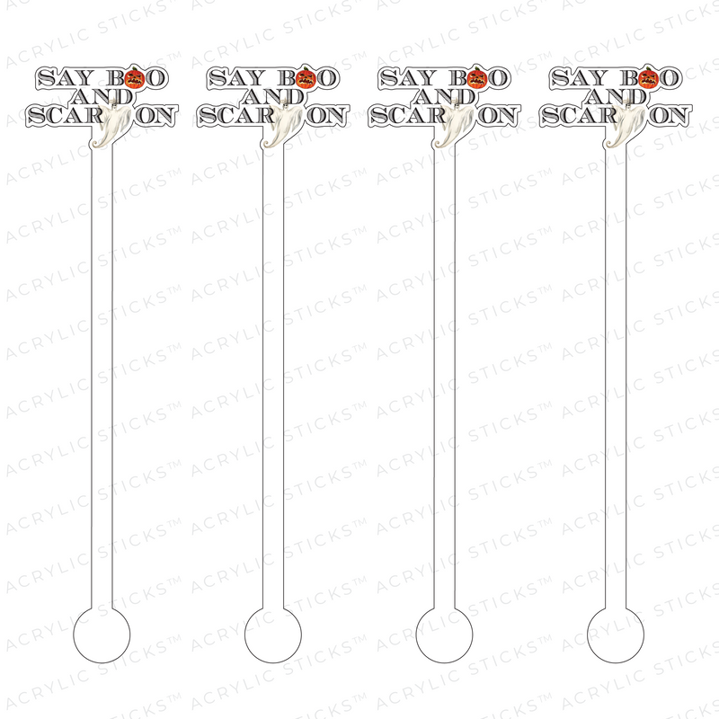 SAY BOO AND SCARY ON ACRYLIC STIR STICKS
