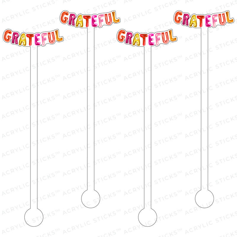 GRATEFUL MULTI-COLOR HELIUM BALLOONS ACRYLIC STIR STICKS