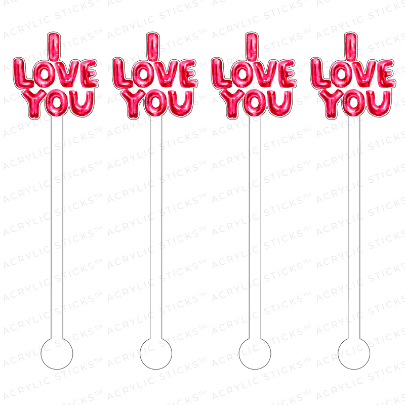 I LOVE YOU RED HELIUM BALLOONS ACRYLIC STIR STICKS