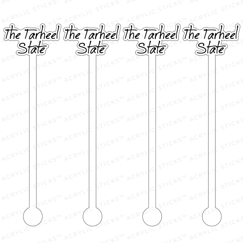 THE TARHEEL STATE ACRYLIC STIR STICKS