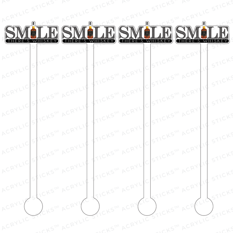 SMILE, THERE'S WHISKEY ACRYLIC STIR STICKS