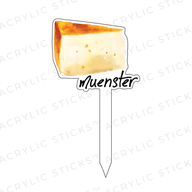 MUENSTER FROMAGE ACRYLIC STICK