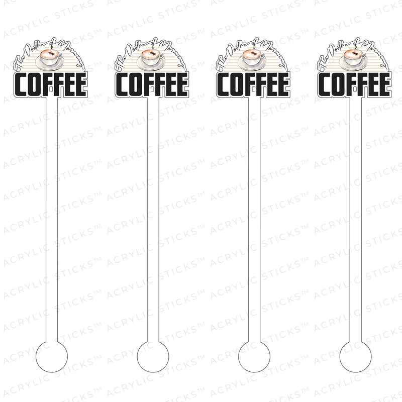COFFEE, THE VODKA OF MORNING ACRYLIC STIR STICKS