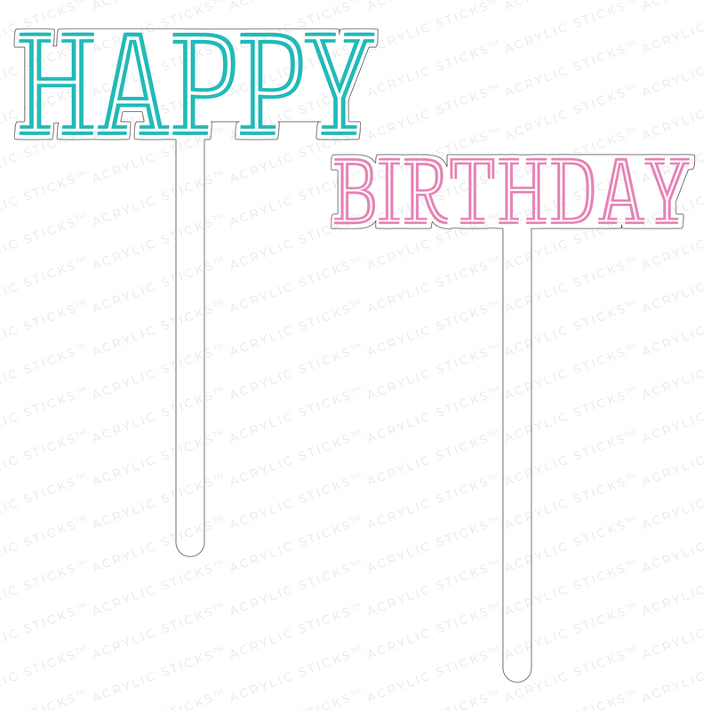 HAPPY BIRTHDAY NO. 2 ACRYLIC CAKE TOPPER