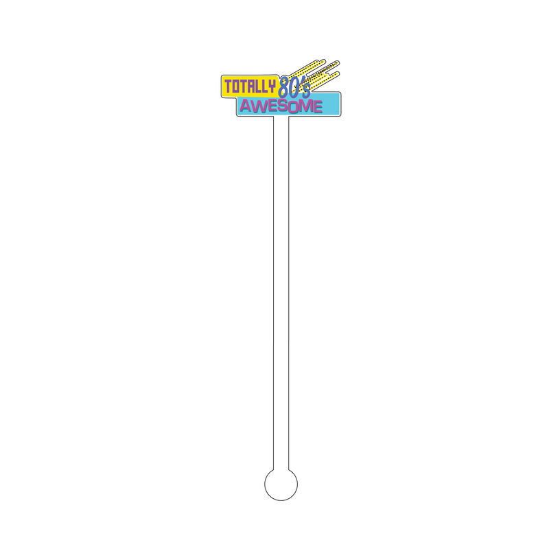 TOTALLY 80's AWESOME ACRYLIC STIR STICK